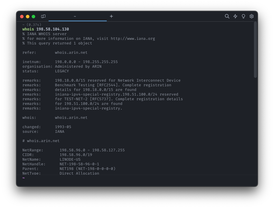 Screenshot of a Terminal app. Command was run: whois 198.58.104.130. Results are structured text, starting with a percent sign and the text "IANA WHOIS server."